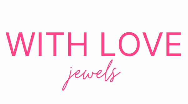 WITH LOVE JEWELS